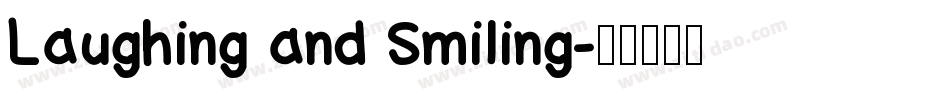 Laughing and Smiling字体转换